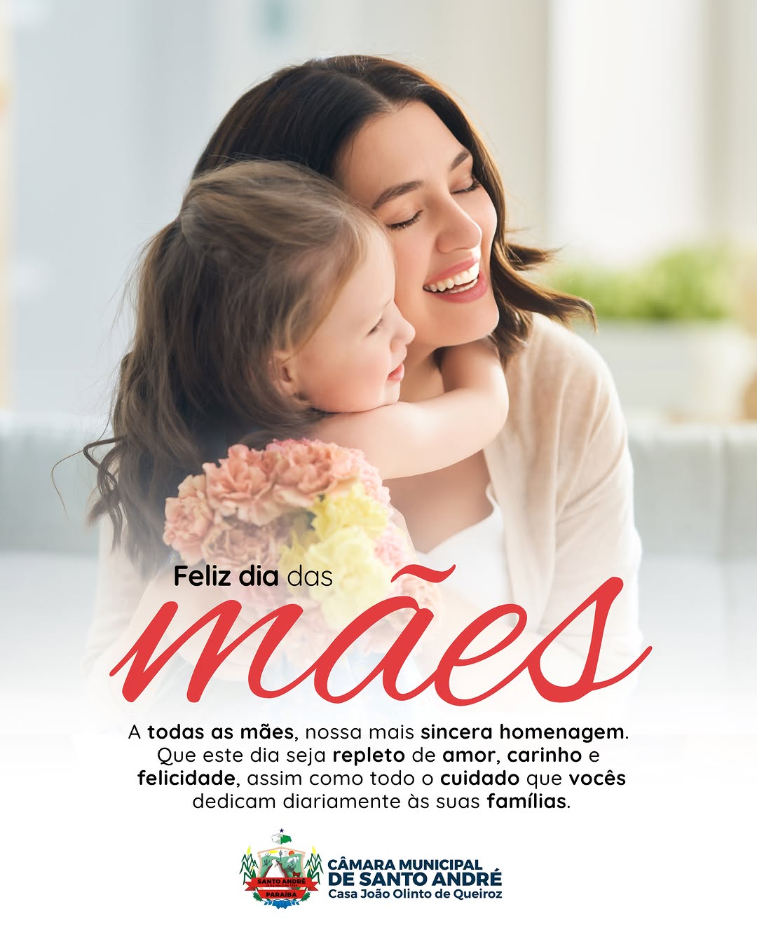 🌸💖 A Câmara Municipal de Santo André homenageia todas as mães neste dia tão especial!