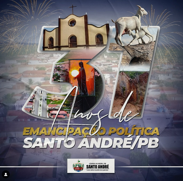 Santo André celebra 31 anos de Emancipação Política: Parabéns, Joia Rara do Cariri!